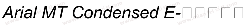 Arial MT Condensed E字体转换